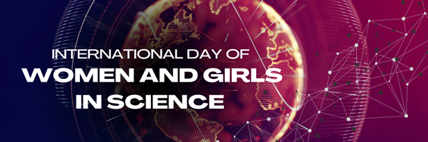 International Women and Girls in Science Day