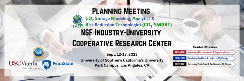 Center for CO2 Storage Modeling, Analytics, and Risk Reduction Technologies (CO2-SMART) – Planning Meeting